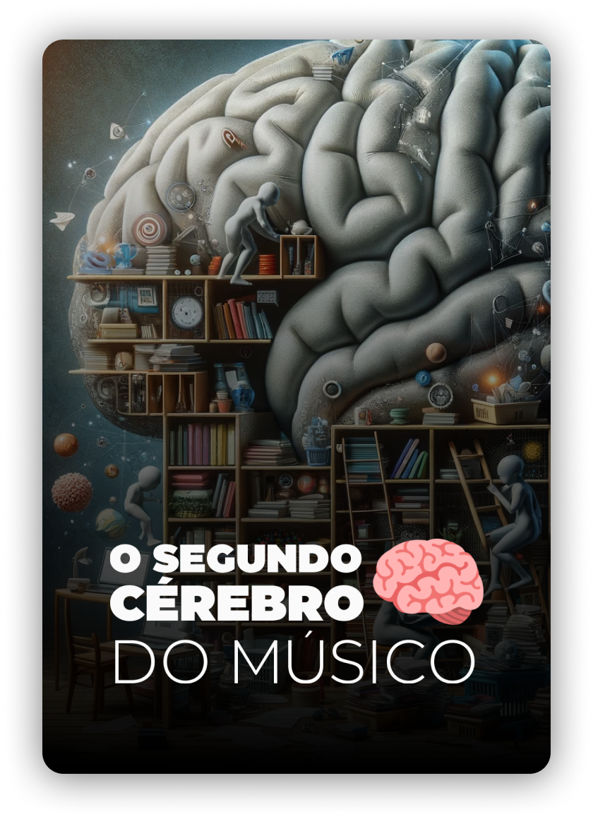 O Segundo cérebro do músico